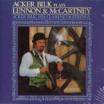 ACKER BILK, HIS CLARINET & STRINGS - Acker Bilk Plays Lennon & McCartney