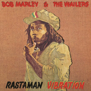 BOB MARLEY & THE WAILERS - Rasterman Vibration