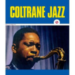 JOHN COLTRANE - Coltrane Jazz