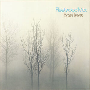 FLEETWOOD MAC - Bare Trees