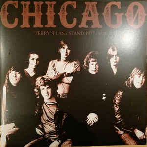 CHICAGO - Terry's Last Stand 1977 / Vol. 2 - 2LP - Farvet Vinyl