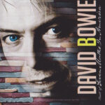 DAVID BOWIE – Best Of Seven Months In America