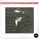 DAVID BOWIE – Station To Station
