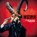 BETZEFER – The Devil Went Down To The Holy Land +CD - Farvet Vinyl