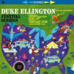 DUKE ELLINGTON - Festival Session