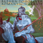 RETURN TO FOREVER - Romantic Warrior