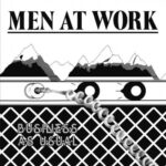 MEN AT WORK - Business As Usual