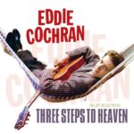 EDDIE COCHRAN - three Steps To Heaven